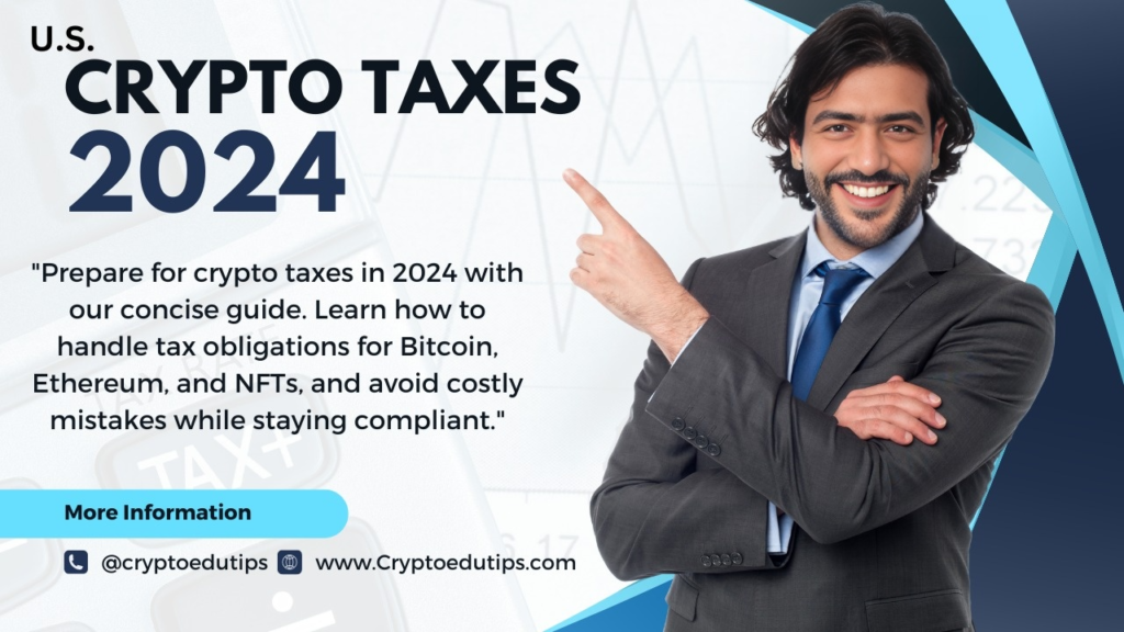 Crypto Taxes in USA 2024: A Complete Guide for U.S. Investors